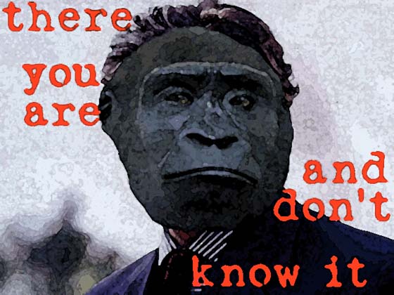 there you are and don't know it